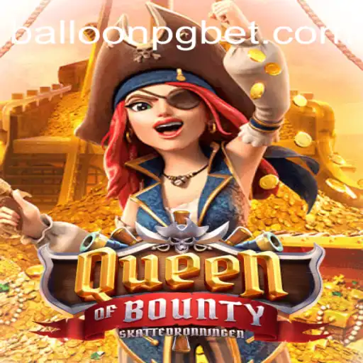 Descubra o Mundo de QueenofBounty: Um Jogo Emocionante e Cheio de Aventura